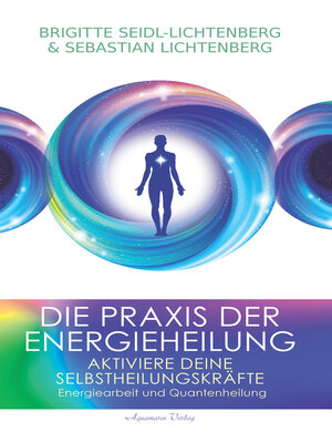 cover image of Die Praxis der Energieheilung